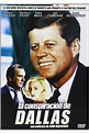 CONSPIRACIÓN DE DALLAS (DVD)