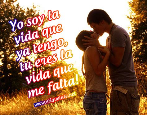 Eres El Amor De Mi Vida Frases Bonitas Para Enamorar