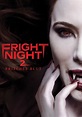 Fright Night 2 - Frisches Blut - Stream: Online anschauen