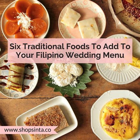Six Traditional Foods To Add To Your Filipino Wedding Menu Sinta And Co