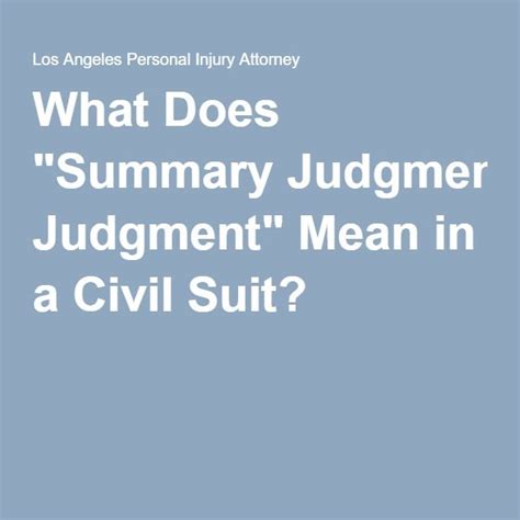 What Does Summary Judgment Mean In A Civil Suit Personal Injury