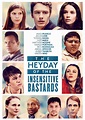 The Heyday of the Insensitive Bastards Movie Poster - #485644