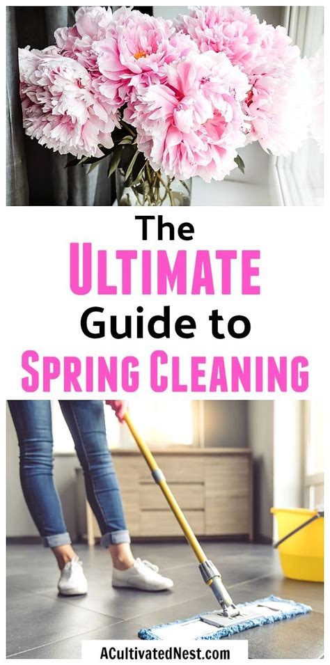 How To Spring Clean Your Home Spring Cleaning 101 A Cultivated Nest