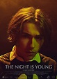 The Night Is Young (S) (2020) - FilmAffinity