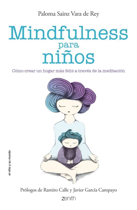 Mindfulness Para Ni Os Libros Para Poner En Pr Ctica El Mindfulness