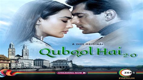 Qubool Hai 2 0 All Episodes Karan Singh Grover Surbhi Jyoti Zee5 Original Qubool Hai