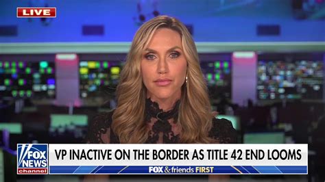 Kamala Harris Doesnt Intend To Address The Border Crisis Lara Trump
