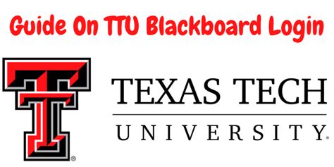 A Comprehensive Guide On Ttu Blackboard Login