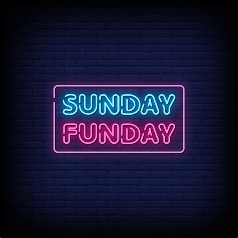 Sunday Funday Neon Signs Style Text Vector 2267566 Vector Art at Vecteezy