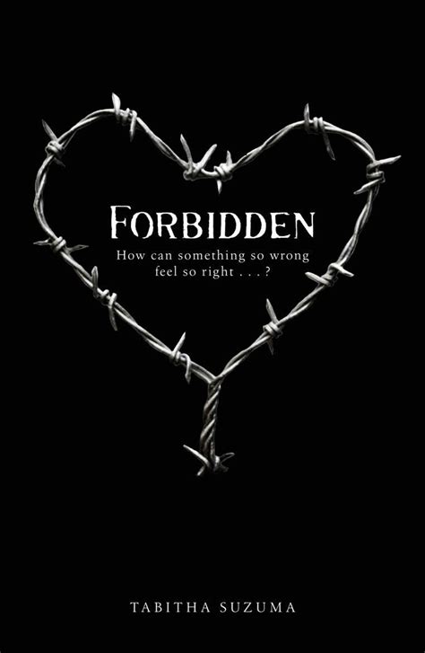Quotes About Forbidden Relationships Quotesgram