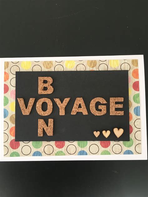 Handmade Bon Voyage Card With Cork Lettering Bon Voyage Cards Diy