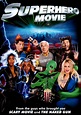 Superhero Movie - Full Cast & Crew - TV Guide