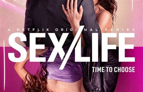 Sex Life Fecha De Estreno De La Temporada 2 En Netflix España Fiebreseries