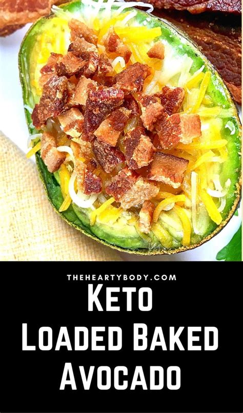 Keto Loaded Baked Avocado TheHeartyBody