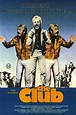 Ver The Club (1980) Película Completa en Espanol Latino Gratis - Ver ...