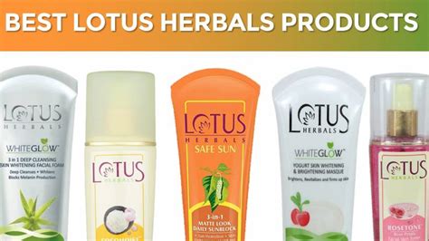 10 Best Lotus Herbals Beauty Products Herbal And Natural Skincare Products