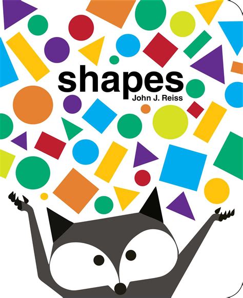 Shapes | Book by John J. Reiss | Official Publisher Page | Simon ...