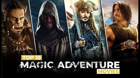 Top 10 Best Magic Adventure Movies Youtube