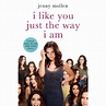 I Like You Just the Way I Am: Stories About Me and Some Other People by ...