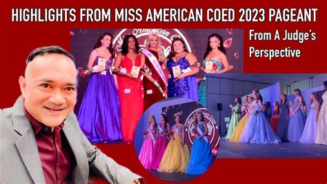 Highlights From Miss American Coed 2023 Pageant From A Judges Perspective Youtube