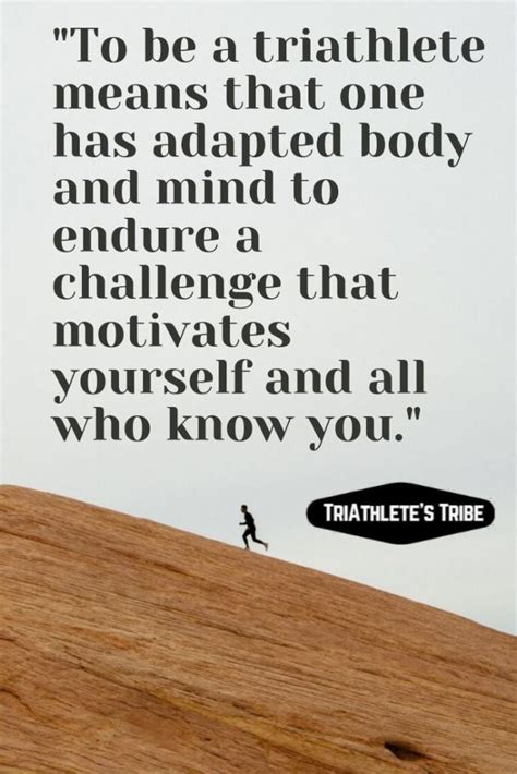 11 Triathlon Quotes For Inspiration Triathletes Tribe