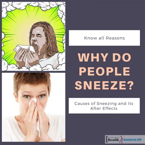 Reasons Why Do People Sneeze Causes And Effects