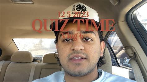 Quiz Time Vlog 6 Youtube