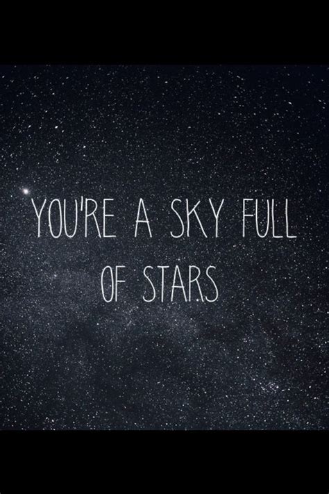 Thank You Coldplay For This Beautiful Song Sky Full Of Stars