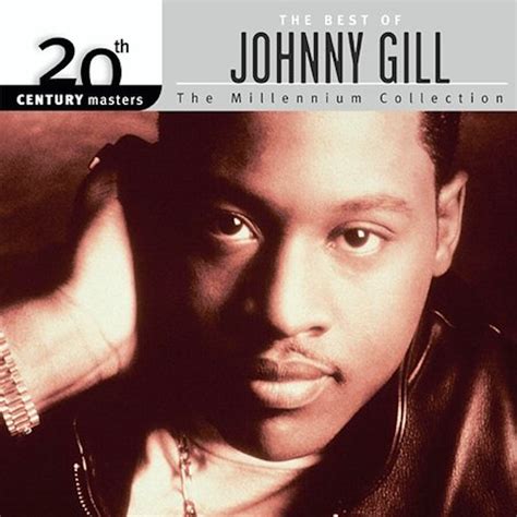 Johnny Gill 20th Century Masters Millennium Collection Cd
