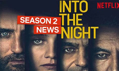 Into the Night Season 2: Release Date, Cast and More! - DroidJournal