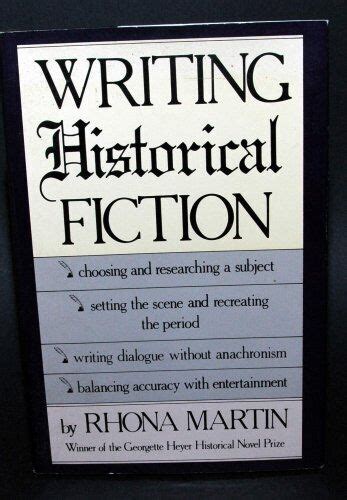 Writing Historical Fiction By Rhona Martin 1988 Hardcover For Sale