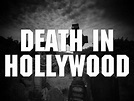 Death in Hollywood | DocumentaryTube