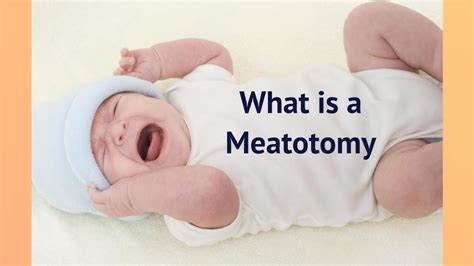 What Is A Meatotomy Youtube