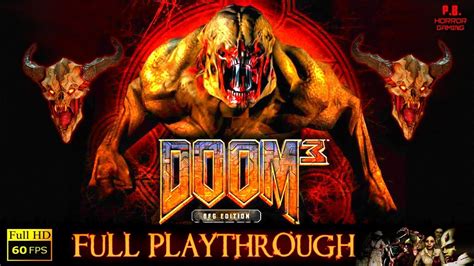 Doom 3 Bfg Edition Full Game Longplay Walkthrough No Commentary