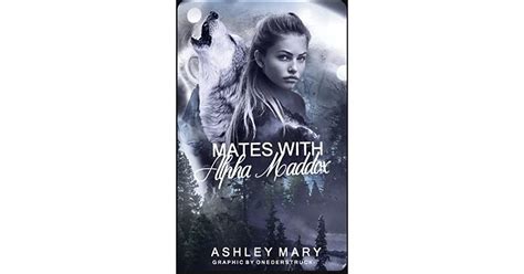 Mates With Alpha Maddox By Ashley Lugo