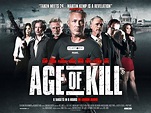 Age of Kill (2015) Review - The Action Elite