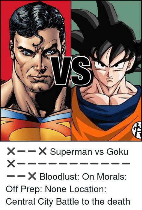Goku Vs Superman Ign Quem Vence When Superman Vs Goku On Paper Style