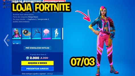 LOJA DE HOJE FORTNITE 07 03 FORTNITE LOJA DE HOJE LOJA DE ITENS