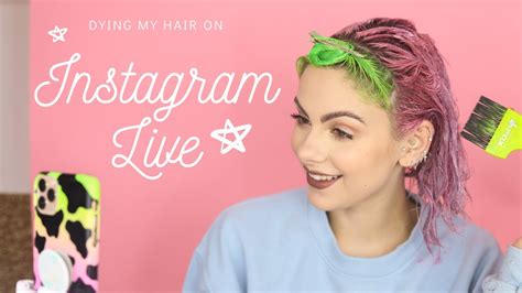 I Dyed My Hair Live On Instagram Youtube