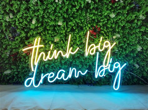 Think Big Dream Big Neon Sign Led Neon Sign Personalized Etsy