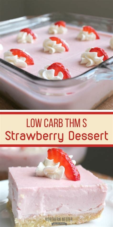 As i am a honored representative of that species that gives thanks every day because there are light desserts. Pink Strawberry Delight | THM: S | Recipe | Strawberry desserts, Desserts, Keto dessert recipes