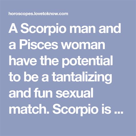 Are A Scorpio Man And A Pisces Woman Sexually Compatible With Images Scorpio Men