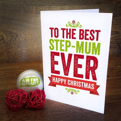 best step mum ever christmas card christmas card a is for alphabet