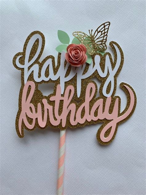 Happy Birthday Cake Topper With Paper Flower Happy Birthday Cake