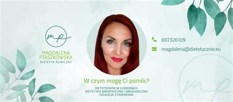 Magdalena Ptaszkowska Dietetyk Kliniczny