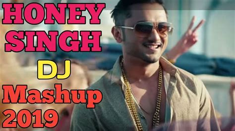 Honey Singh Nonstop Dj Mix Song Youtube