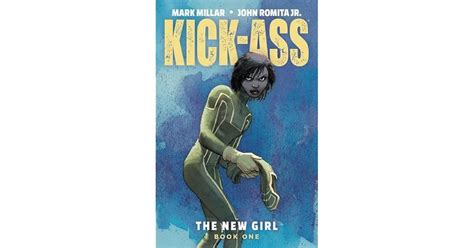 kick ass the new girl book one by mark millar