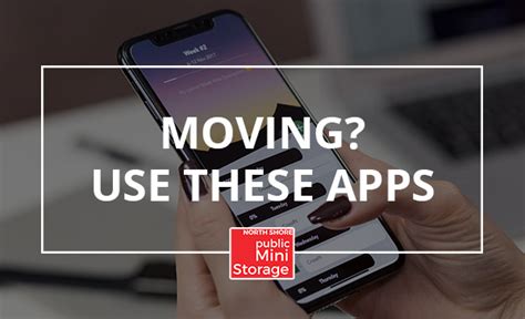 Moving Use These Apps Blog North Shore Mini Storage