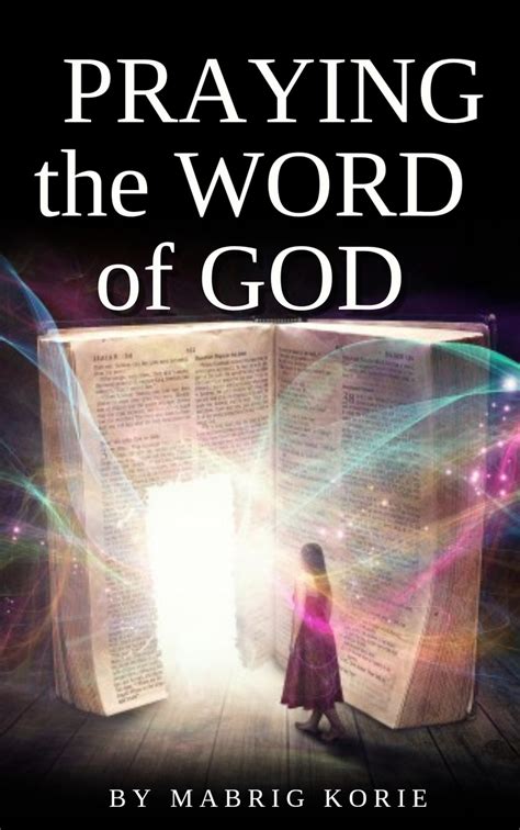 Read Praying The Word Of God Online By Mabrig Korie Books Free 30