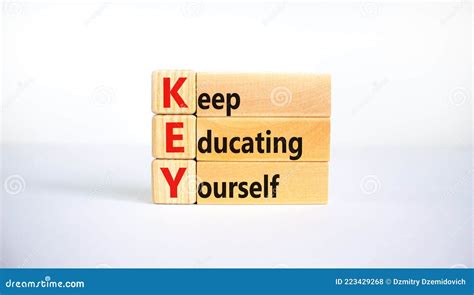 Key Keep Educating Yourself Symbol Wooden Blocks With Words Key